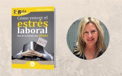 Ya está a la venta el ‘GuíaBurros: Cómo vencer el estrés laboral’