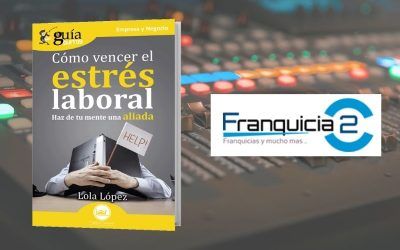 Lola López nos enseña a vencer el estrés laboral en Franquicia2